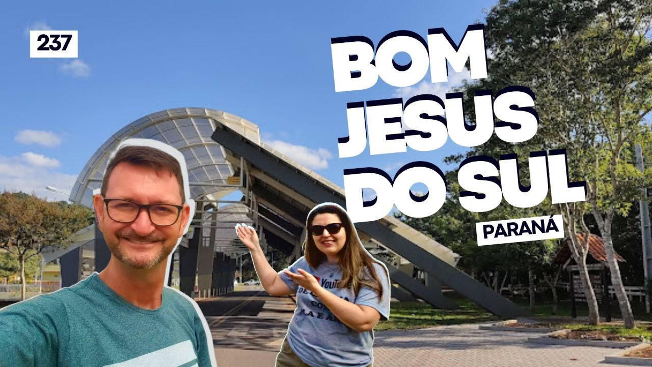 Bom Jesus do Sul Pr | Como é a cidade de BOM JESUS DO SUL? #237