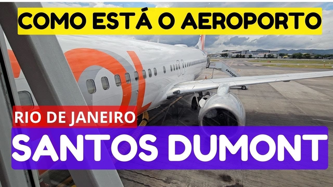 Aeroporto Santos Dumont – Rio de Janeiro SDU