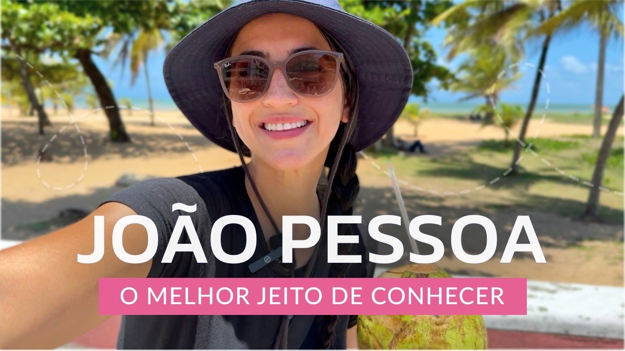 o que fazer em joão pessoa
