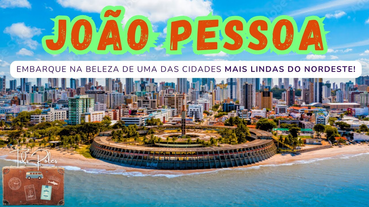 pontos turisticos de joão pessoa
