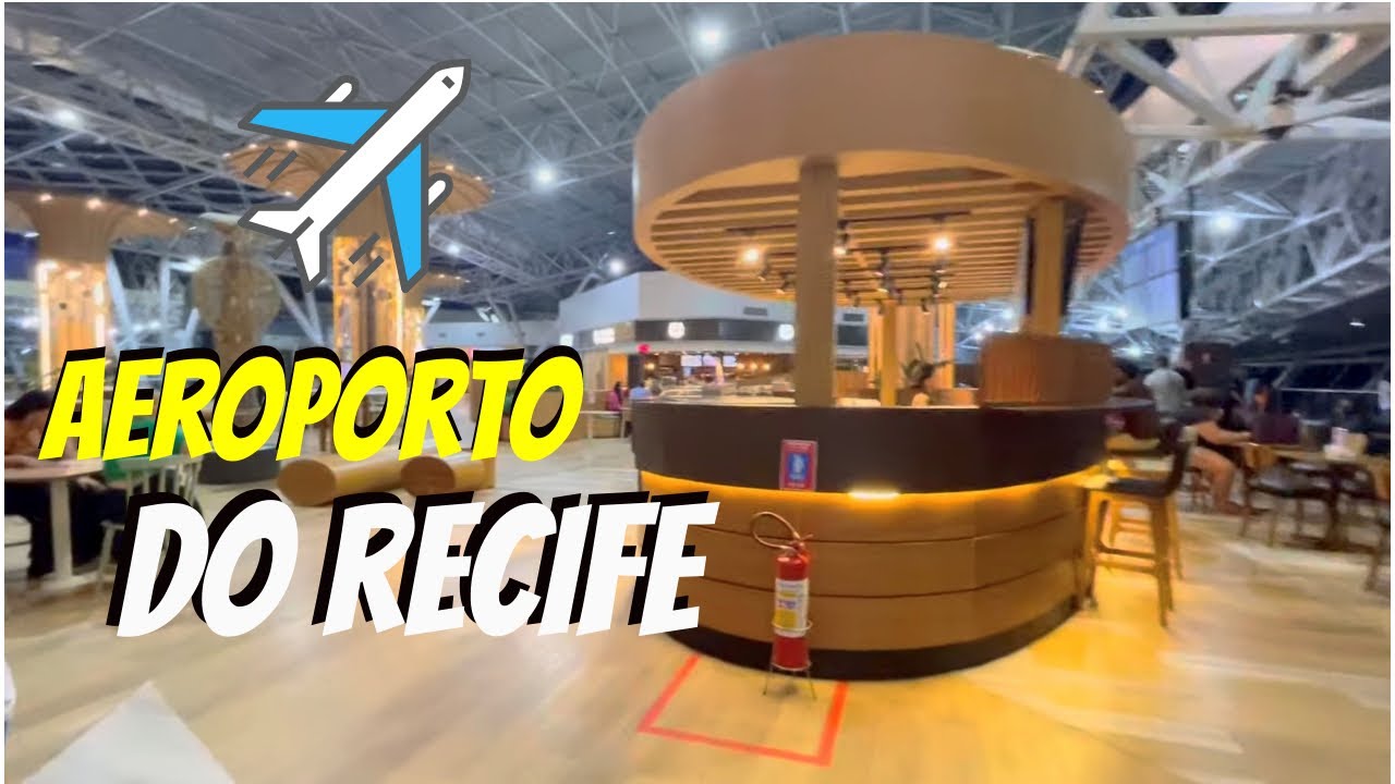 Aeroporto Internacional de Recife – Recife REC